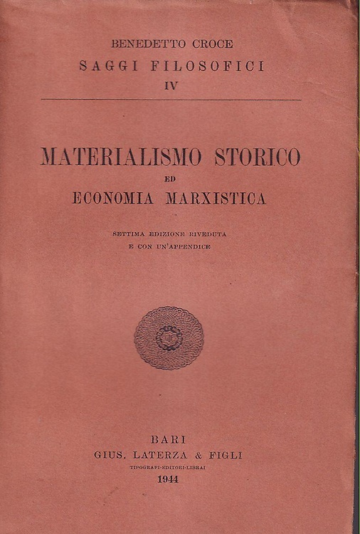 Materialismo storico ed economia marxistica.