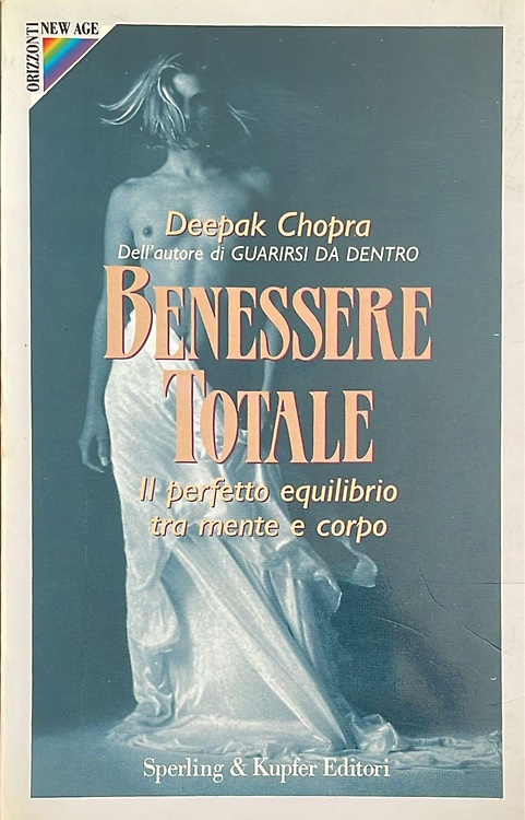 9788820015176-Benessere totale. Il perfetto equilibrio tra mente e corpo.