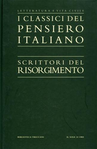 Memorialisti dell'Ottocento. Tomo I: Scrittori del Risorgimento.