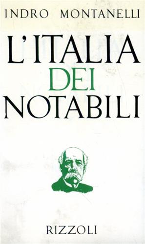 L'Italia dei notabili (1861-1900).