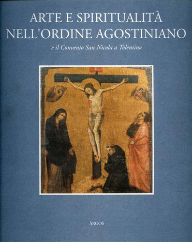 9788885897434-Arte e spiritualità nell'Ordine Agostiniano e il convento San Nicola a Tolentino