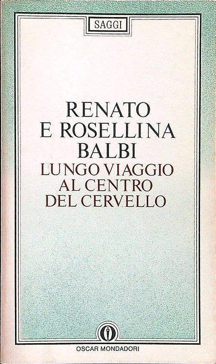 9788804258209-Lungo viaggio al centro del cervello.