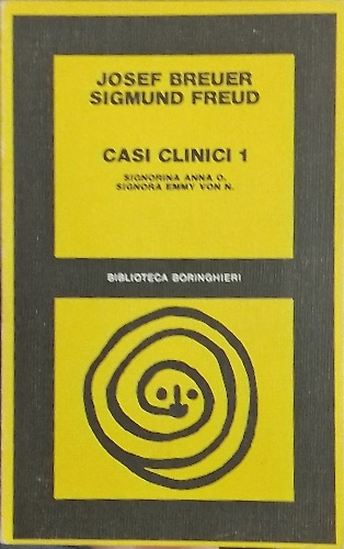 Casi clinici 1. Signorina Anna O. Signorina Emmy von N. (1895).