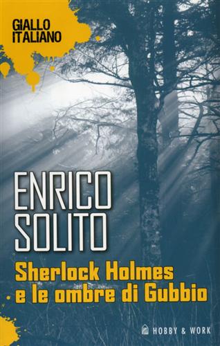 9788878517622-Sherlock Holmes e le ombre di Gubbio.