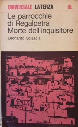 Le parrocchie di Regalpetra. Morte dell'inquisitore.