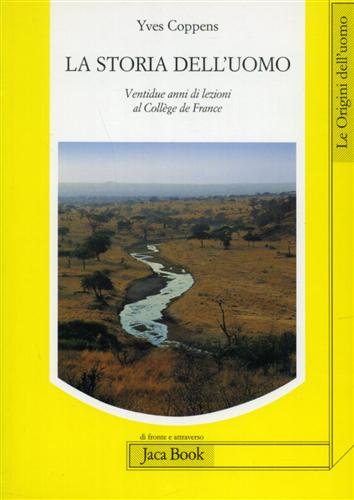 9788816408883-La storia dell'uomo. Ventidue anni di lezioni al Collège de France.