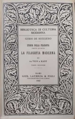 Storia della filosofia. Parte IV. La filosofia Moderna. vol.III: da Vico a Kant.