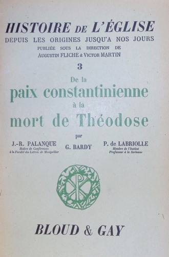 De la paix constantinienne à la mort de Théodose.