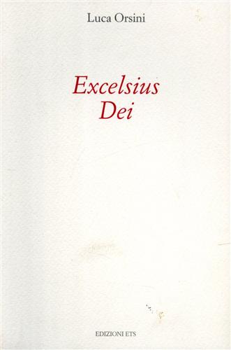 Excelsius Dei.