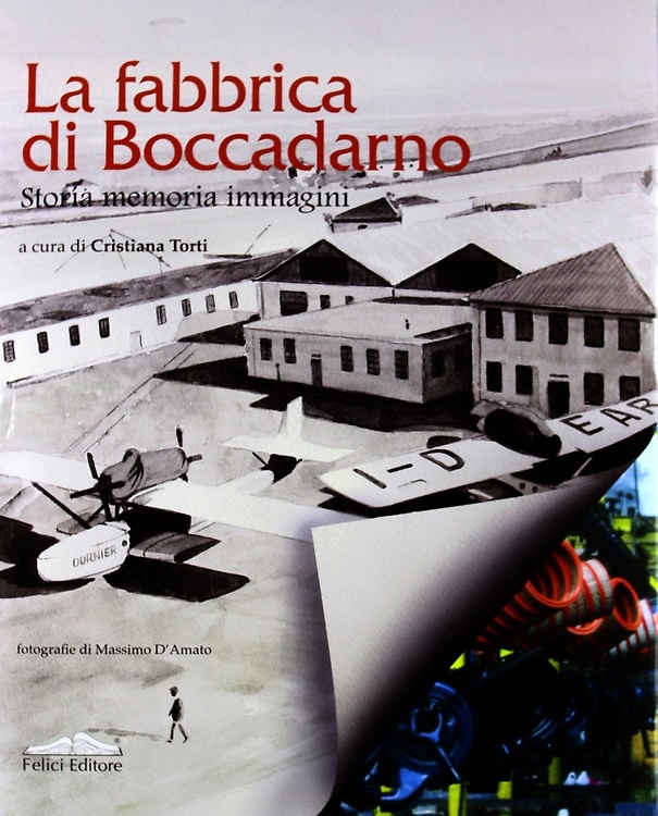 9788860192349-La fabbrica di Boccadarno. Storia, memoria, immagini.