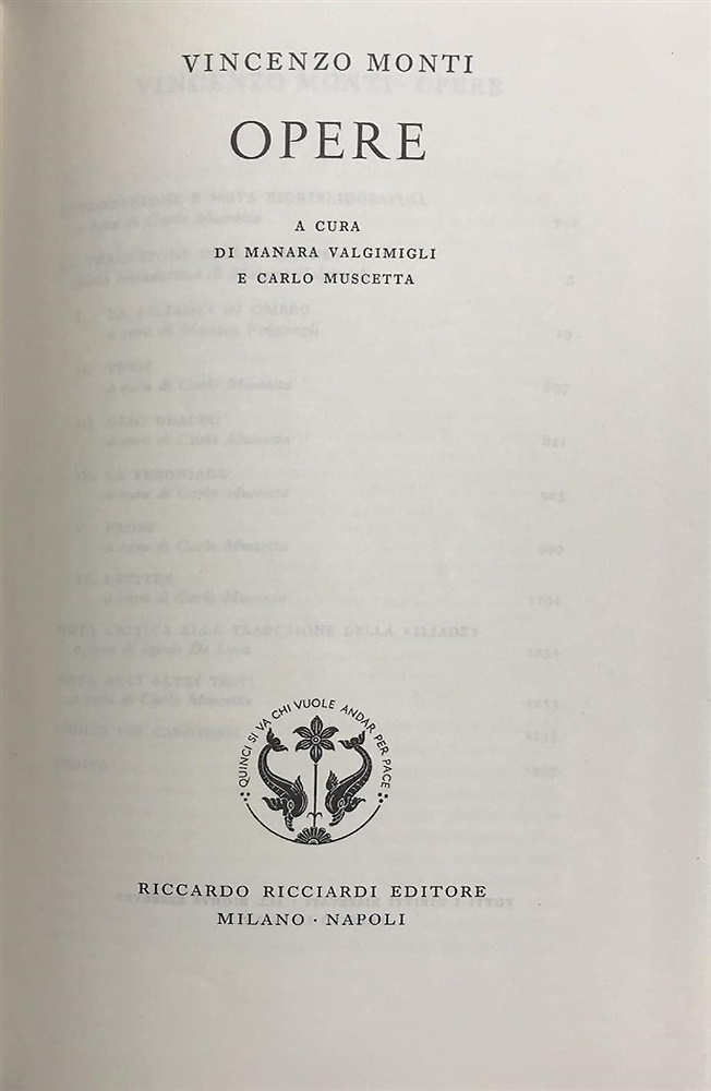 Opere. Contiene: traduzione dell'Iliade. Versi. Caio Gracco. La feroniade. Prose