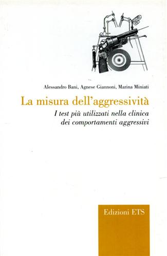 9788846706577-La misura dell'aggressività. I test più utilizzati nella clinica dei comportamen