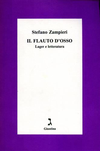 9788880570318-Il flauto d'osso. Lager e letteratura.