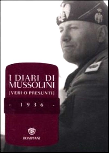 9788845269127-I diari di Mussolini (veri o presunti). 1936.