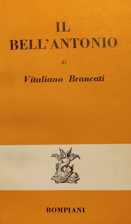 Il bell'Antonio.