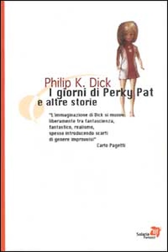 9788834709092-I giorni di Perky Pat e altre storie.