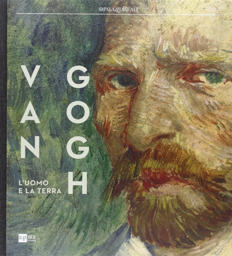 9788866482222-Van Gogh. L'Uomo e la Terra.
