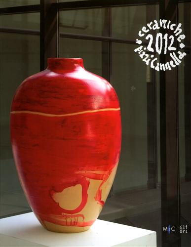 9788873365037-Pizzi Cannella. Ceramiche 2012.