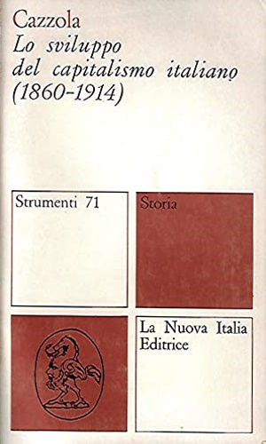 Lo sviluppo del capitalismo italiano (1860-1914).