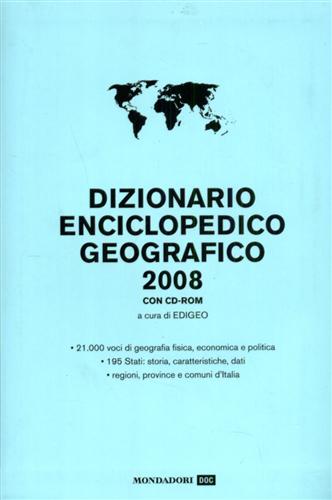 9788804566588-Dizionario Enciclopedico geografico 2008 con CD-Rom.