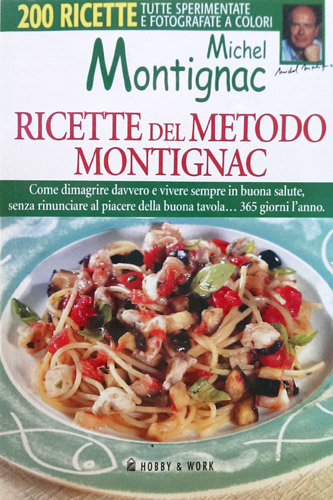 9788878510289-Ricette del metodo Montignac per dimagrire per sempre mangiando normalmente.