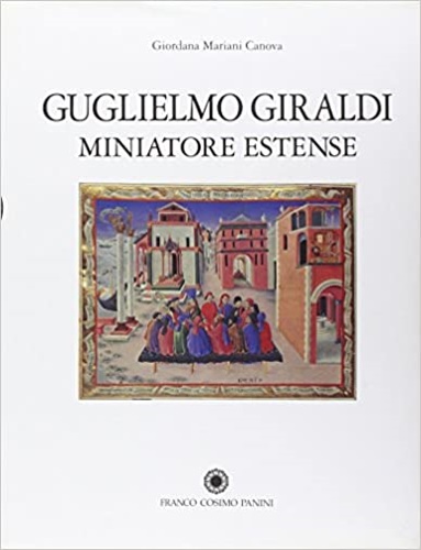 9788876866203-Guglielmo Giraldi miniatore estense.