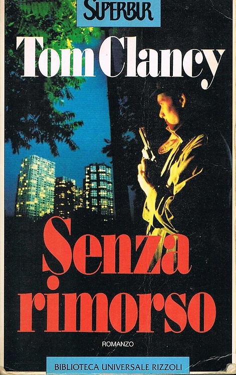 9788817114790-Senza rimorso. Romanzo.