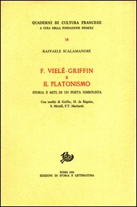 9788884987754-F.Vielé-Griffin e il Platonismo. Storia e miti di un poeta simbolista.