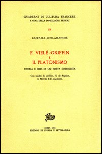 9788884987754-F.Vielé-Griffin e il Platonismo. Storia e miti di un poeta simbolista.