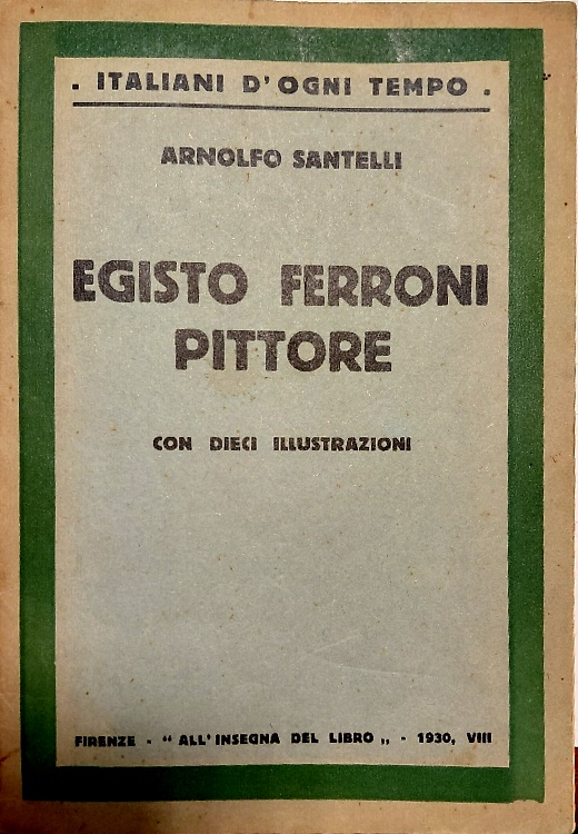 Egisto Ferroni pittore.