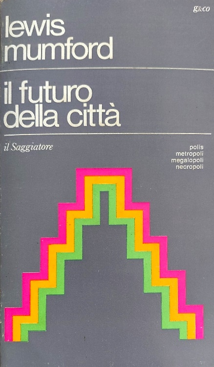 Il futuro della città.