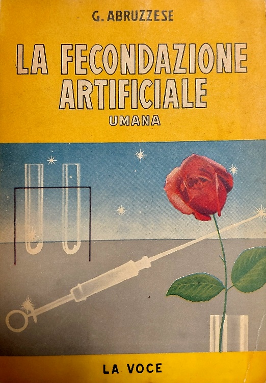 La fecondazione artificiale umana.