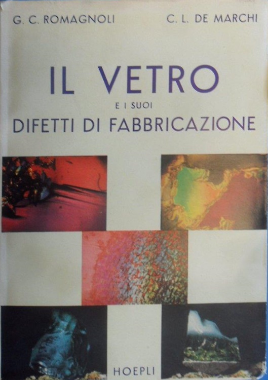 Il vetro e i suoi difetti di fabbricazione. Vetro,costituzione atomica del vetro