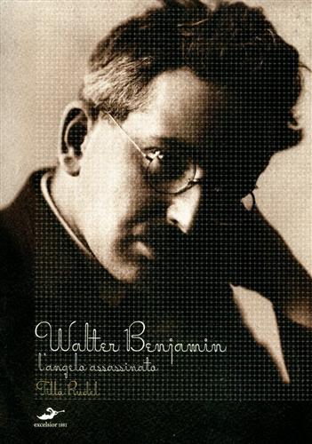 9788861580282-Walter Benjamin l'Angelo assassinato.