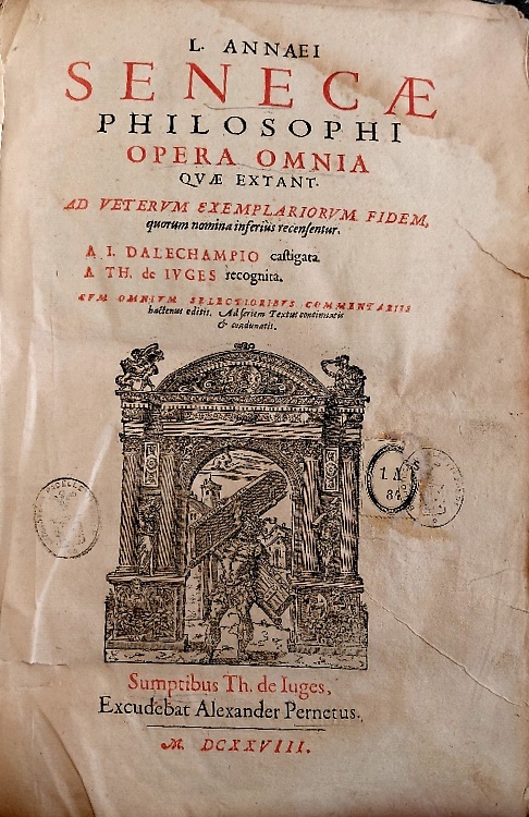 L. Annaei Senecae philosophi opera omnia quae extant. Ad veterum exemplariorum f