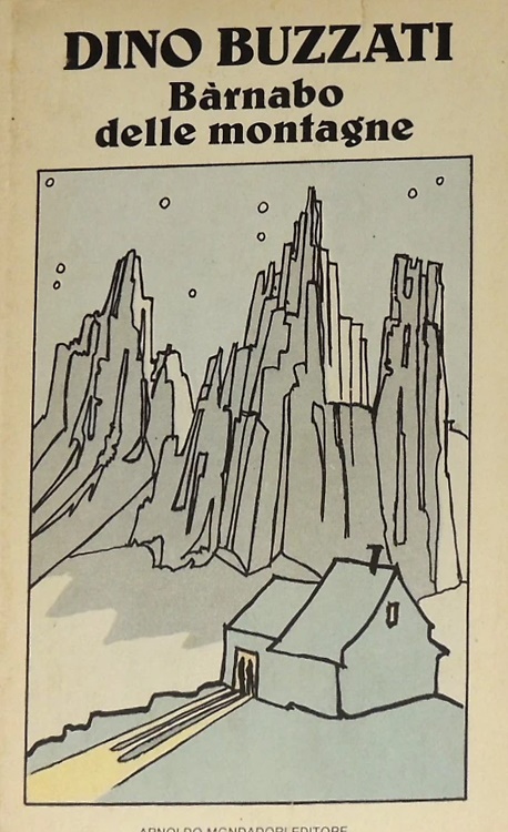 Bàrnabo delle montagne. Il segreto del bosco vecchio.