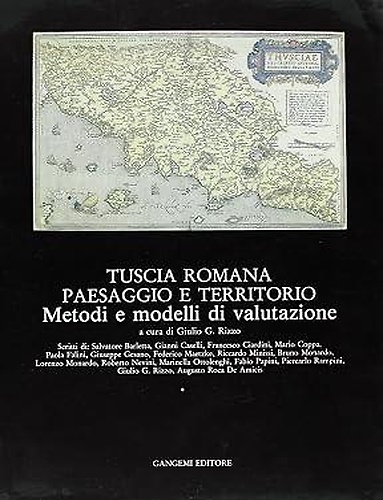 9788874482863-Tuscia romana, paesaggio e territorio. Metodi e modelli di valutazione.