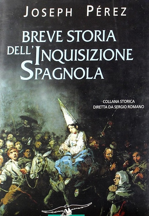 9788879726634-Breve storia dell'Inquisizione spagnola.
