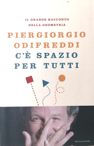 9788804603313-C'è spazio per tutti. Il grande racconto della geometria.