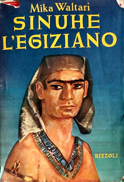 Sinuhe l'egiziano. Romanzo.