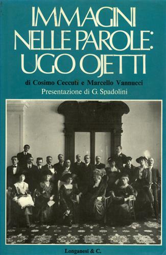 Immagini nelle parole: Ugo Ojetti.