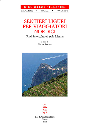 9788822258250-Sentieri liguri per viaggiatori nordici. Studi interculturali sulla Liguria.