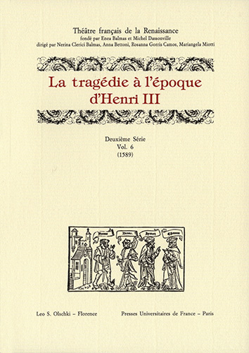 9788822261847-Tragedie (La) à l’époque d’Henri III. Deuxième Série. Vol. VI  (1589).