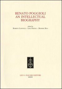 9788822261007-Renato Poggioli. An intellectual biography.