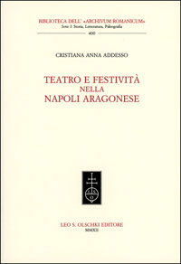9788822261588-Teatro e festività nella Napoli aragonese.
