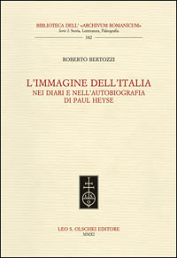 9788822260673-L'immagine dell'Italia. nei diari e nell'autobiografia di Paul Heyse.  .