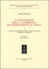 9788822260260-La tradizione della «Commedia» dai manoscritti al testo. I. I codici trecentesch