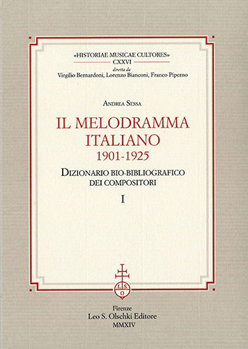 9788822262721-Il melodramma italiano (1901-1925). Dizionario bio-bibliografico dei compositori