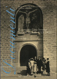 9788822261168-Carteggio (Il) Gino Severini - Jacques Maritain. (1923 - 1966).