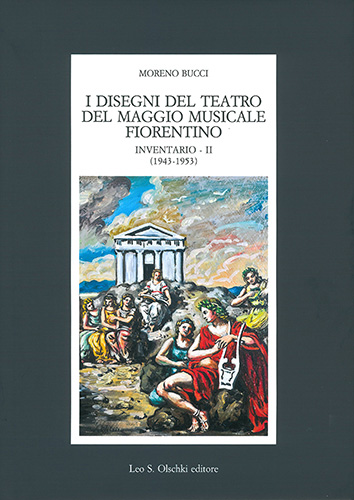 9788822261670-I disegni del Teatro del Maggio Musicale fiorentino. Inventario II. (1943-1953).